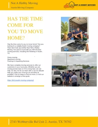 NOT A HOBBY MOVING - HAS THE TIME COME FOR YOU TO MOVE HOME