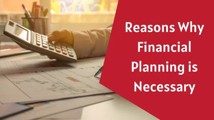 reasons why financial planning is necessary
