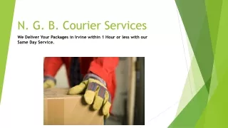 N.G.B Courier Service- Package delivery  services in California