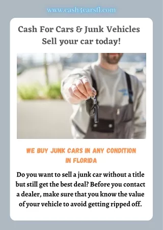 We Buy Junk Cars In Any Condition Florida