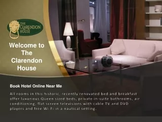 Book Hotel Online Near Me (The Clarendon House)