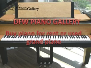 Buy piano for rent or used grand piano