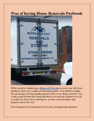 pros of having house removals purbrook