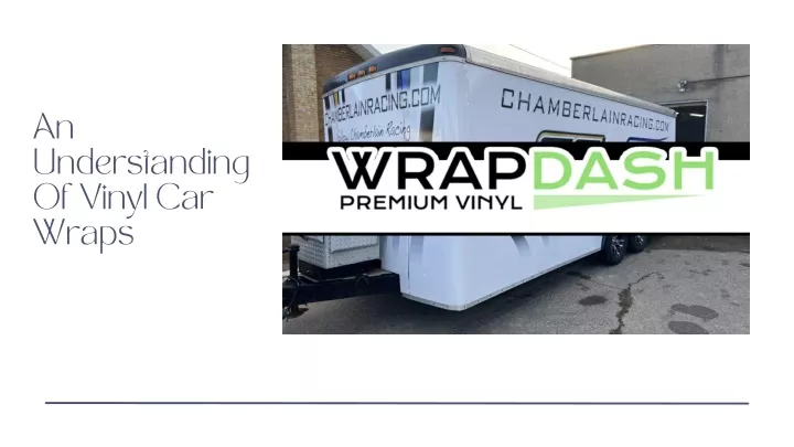 an understanding of vinyl car wraps
