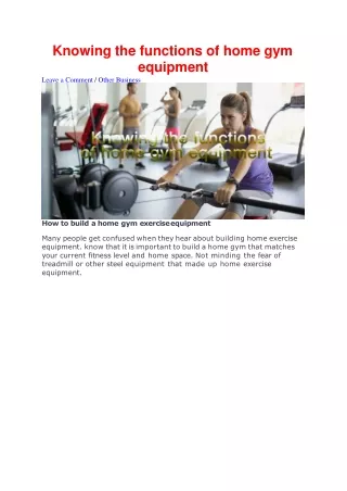 knowing the functions of home gym equipment leave a comment other business