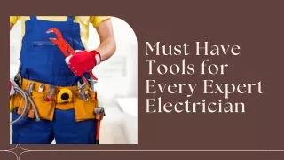 Must Have Tools for Every Expert Electrician