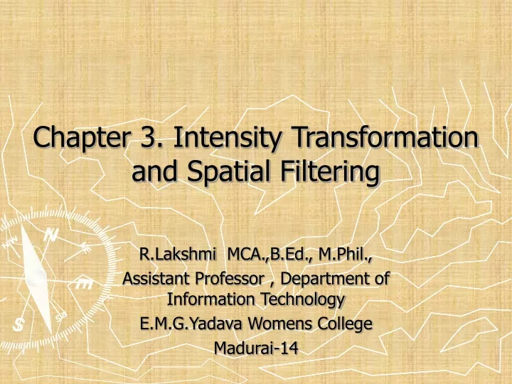 PPT - Chap-3-Intensity Transformation And Spatial Filtering PowerPoint ...