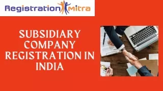 Subsidiary Company Registration in India