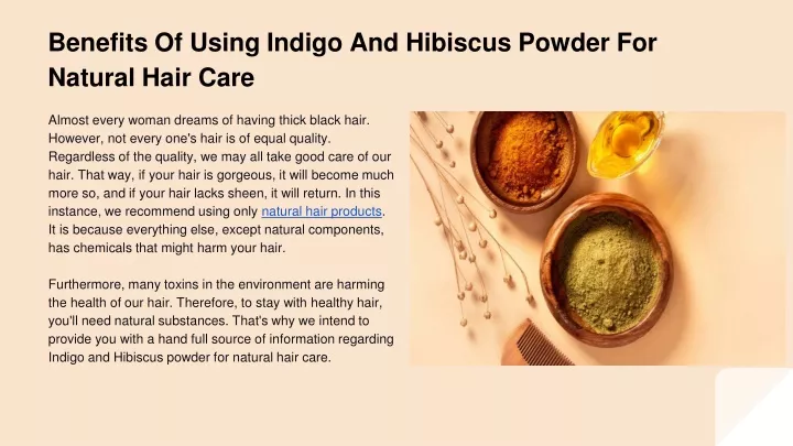 benefits of using indigo and hibiscus powder for natural hair care