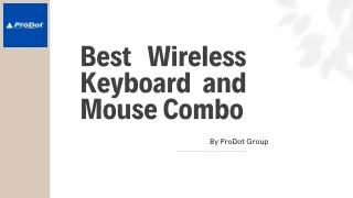 ProDot Group Provide Best Wireless Keyboard and Mouse Combo