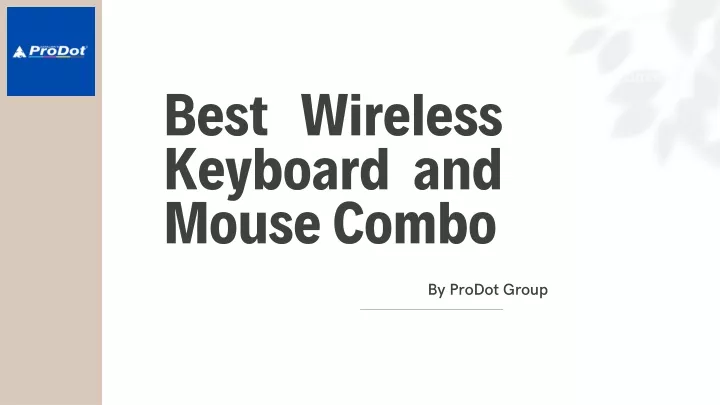 best wireless keyboard and mouse combo