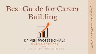 Best Guide For Career Building by Driven Professional Careers