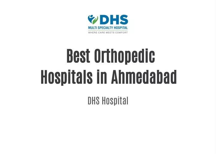 best orthopedic hospitals in ahmedabad