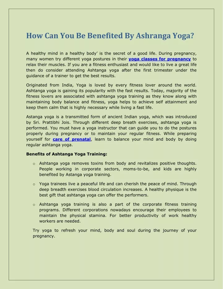 how can you be benefited by ashranga yoga