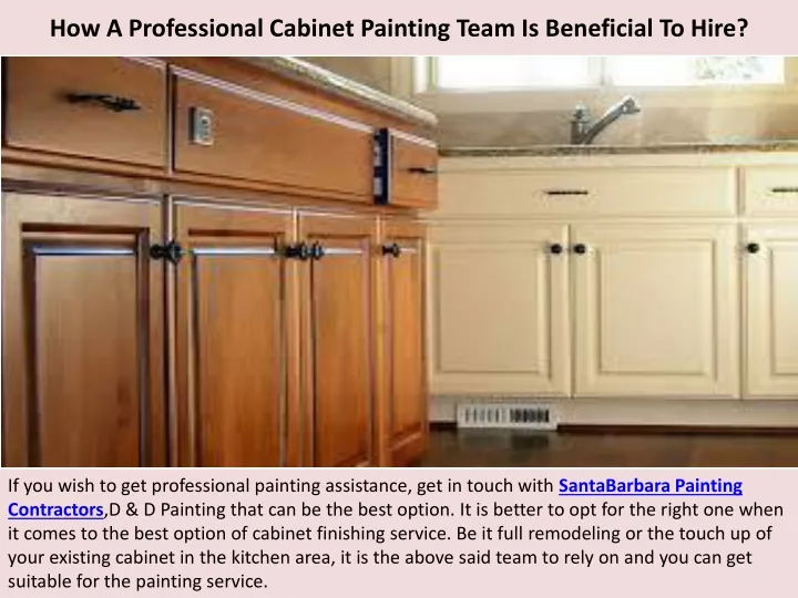 how a professional cabinet painting team is beneficial to hire