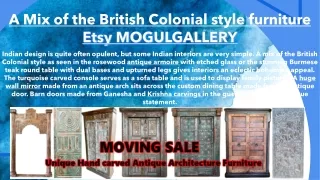 A Mix of the British Colonial style furniture