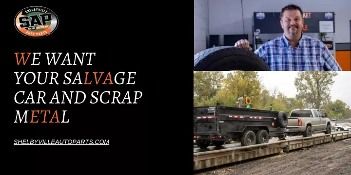 we want your salvage car and scrap metal