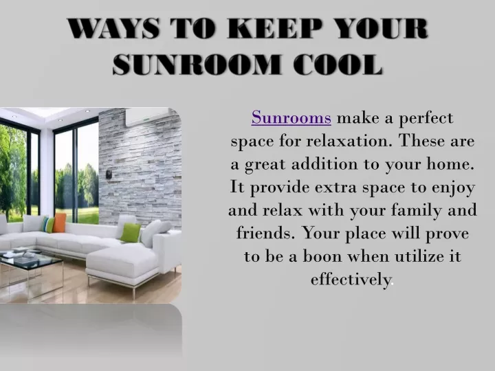 ways to keep your sunroom cool
