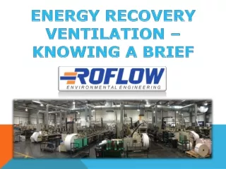 Energy Recovery Ventilation – Knowing a Brief
