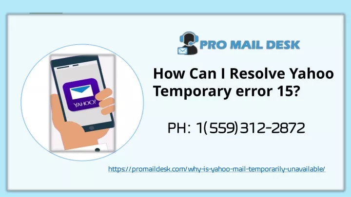 how can i resolve yahoo temporary error 15