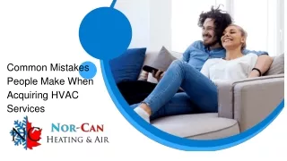 common mistakes people make when acquiring hvac