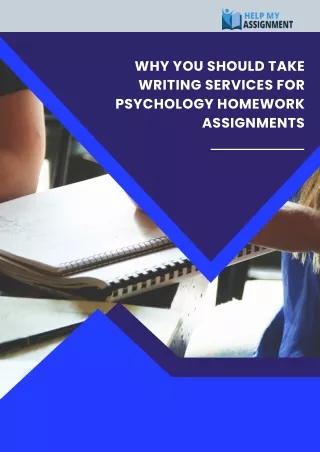Why You Should Take Writing Services For Psychology Homework Assignments pdf