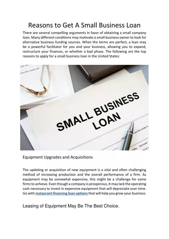 reasons to get a small business loan there