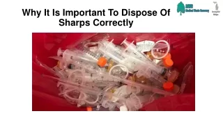 why it is important to dispose of sharps correctly