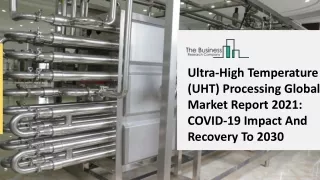ultra high temperature uht processing global