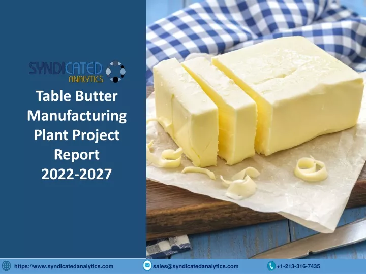 table butter manufacturing plant project report