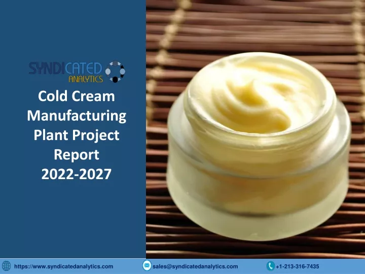 cold cream manufacturing plant project report