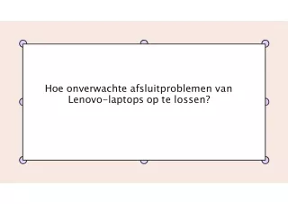 Hoe onverwachte afsluitproblemen van Lenovo-laptops op te lossen