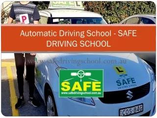 Automatic Driving School - SAFE DRIVING SCHOOL
