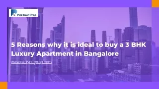 5 Reasons why it is the ideal to buy a 3 BHK Luxury Apartment in Bangalore