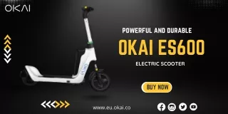 powerful and durable okai es600