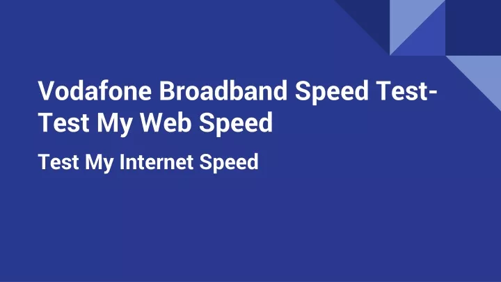 vodafone broadband speed test test my web speed