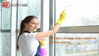window cleaning steps explain by airdrie experts