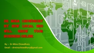 Dr Mina Chowdhury Gmc ~ Why Local Seo Will Grow Your Business