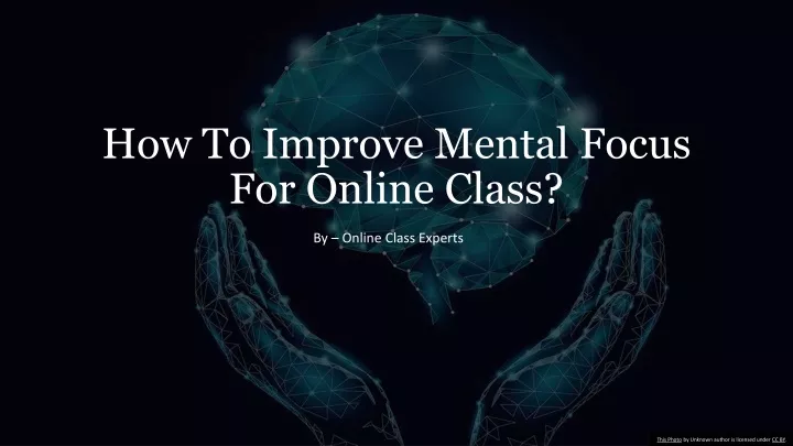 how to improve mental focus for online class