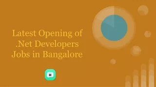 latest opening of net developers jobs in bangalore
