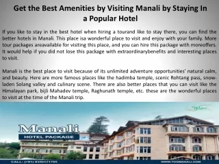 Get the Best Amenities by Visiting Manali by Staying In a Popular Hotel