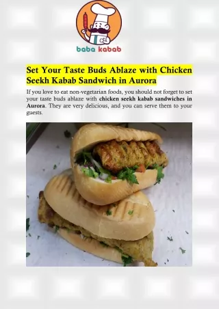 Chicken Seekh Kabab Sandwich in Aurora at Baba Kabab