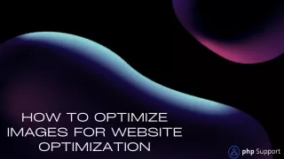 How to Optimize Images for Website Optimization