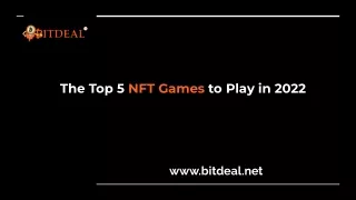 the top 5 nft games to play in 2022
