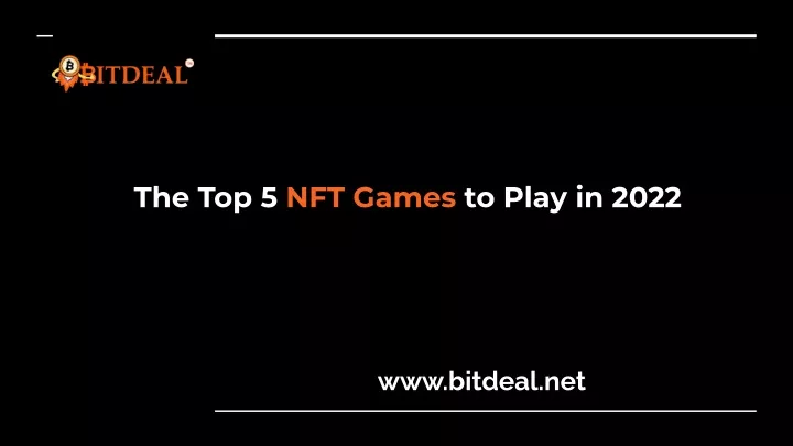 the top 5 nft games to play in 2022