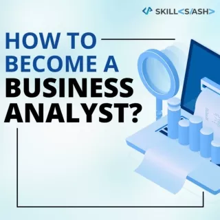 How to become a Business Analyst