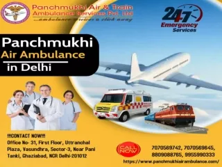 Take Now Panchmukhi Air Ambulance in Delhi with Highly Advanced Medical Facilities