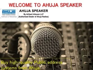 Buy high-quality Public address systems from Ahuja