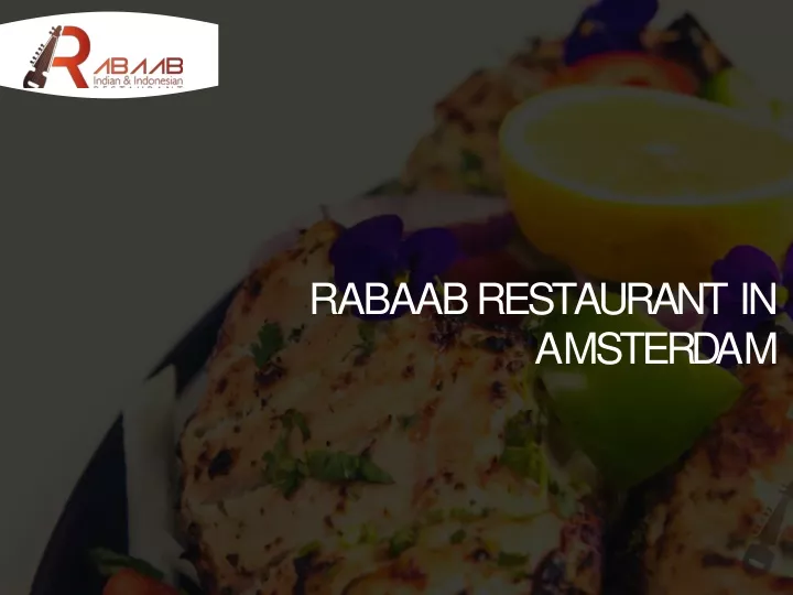 rabaab restaurant in a m s t e r d a m