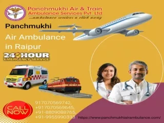 Get Panchmukhi Air Ambulance in Raipur with Latest Medical Appliances
